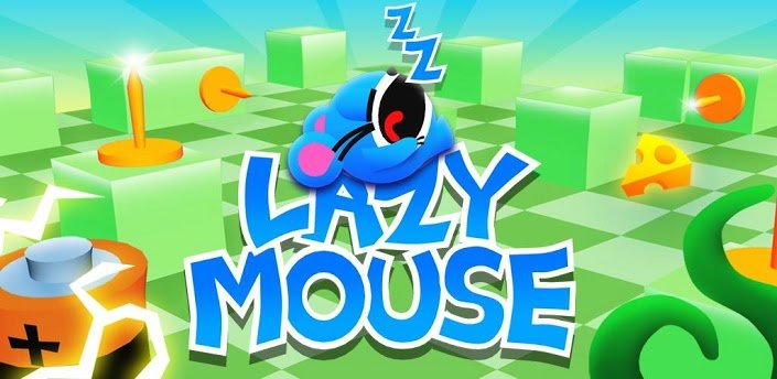 Lazy Mouse