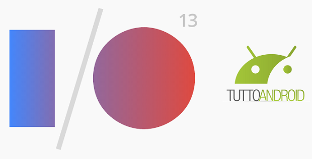 google i-o tuttoandroid
