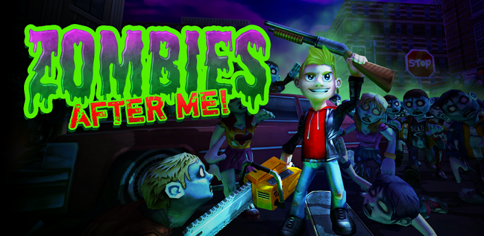 Zombies After Me