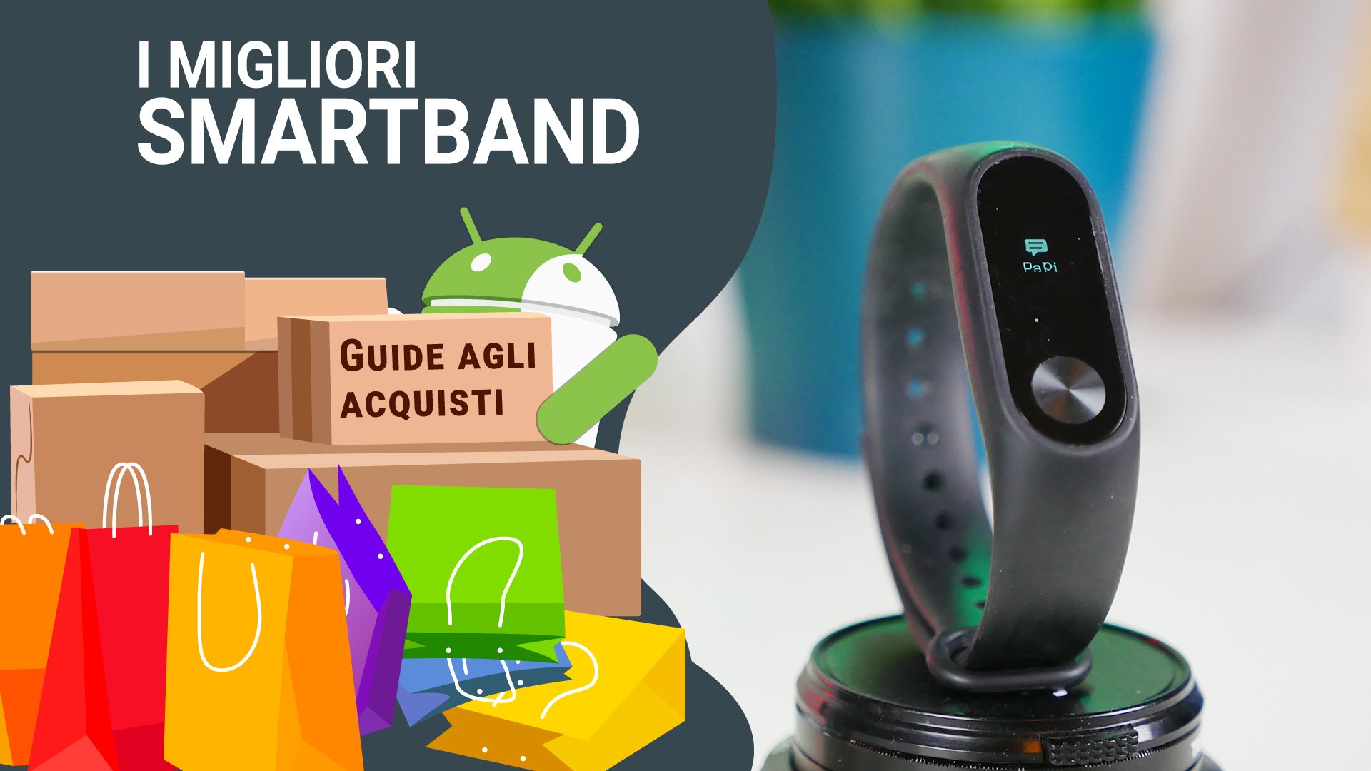 Migliori smartband